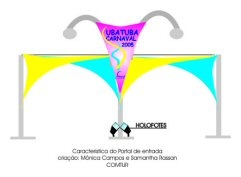 Portal de entrada, criação de Mônica Campos e Samantha Rassan, técnicas da COMTUR. - Imagem: © Divulgação